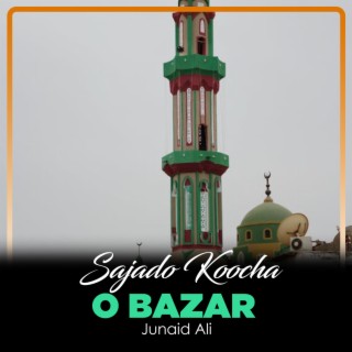 Sajado Koocha o Bazar