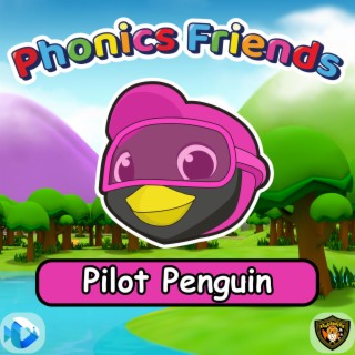 Pilot Penguin (Phonics Friends)