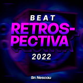 Beat Retrospectiva 2022