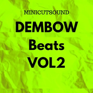 DEMBOW Beats VOL2