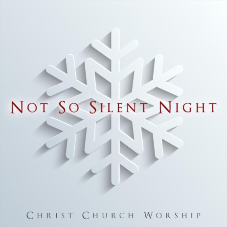 Not so Silent Night | Boomplay Music