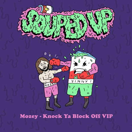 Knock Ya Block Off (VIP)