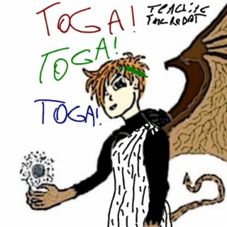 TOGA! TOGA! TOGA!