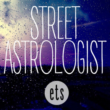 Street Astrologist | Boomplay Music