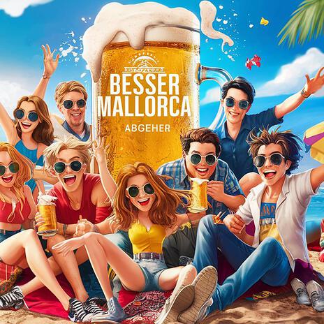 Besser Mallorca (Radio Edit) | Boomplay Music