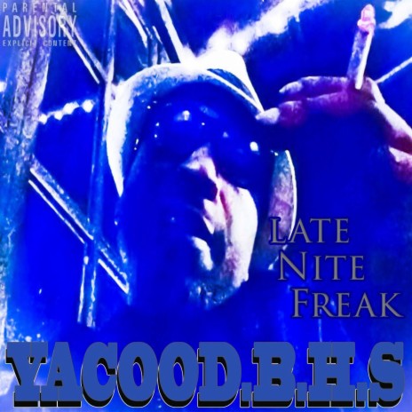 Late Nite Freak | Boomplay Music