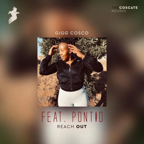 Reach Out ft. Gigg Cosco | Boomplay Music
