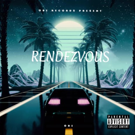 Rendezvous | Boomplay Music