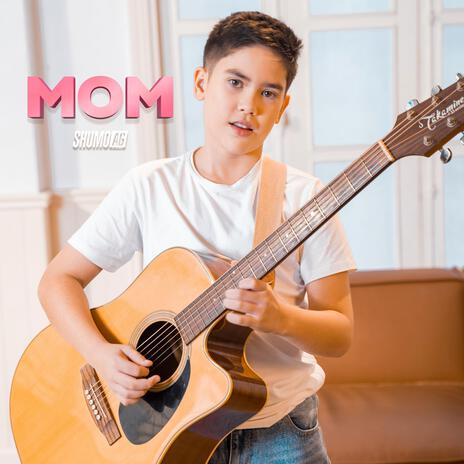 Mom | Boomplay Music