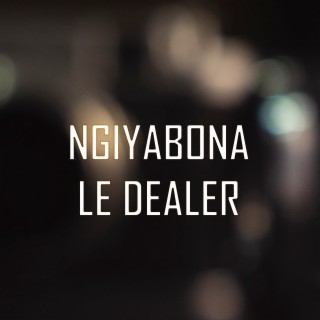 Ngiyabonga Le Dealer