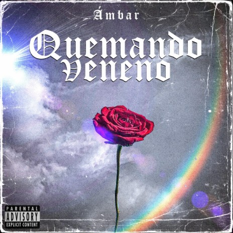 Quemando Veneno | Boomplay Music