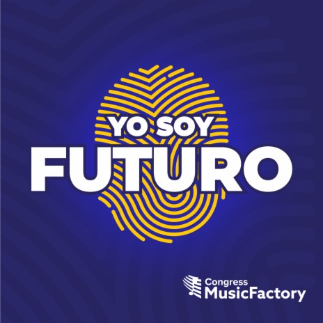 Yo Soy Futuro | Boomplay Music