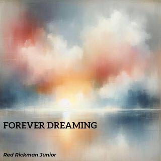 Forever Dreaming