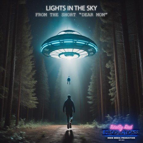 Lights In The Sky (Original Motion Picture Soundtrack)