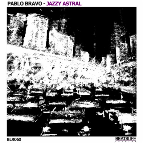 Jazzy Astral (Original Mix)