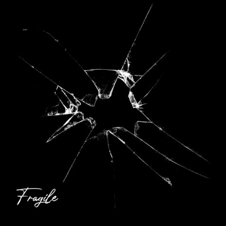 Fragile | Boomplay Music