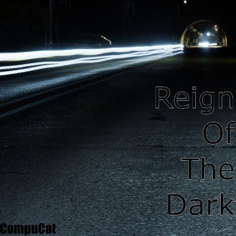Reign of the Dark | Boomplay Music