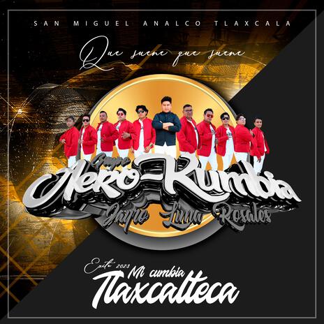 Mi cumbia Tlaxcalteca | Boomplay Music