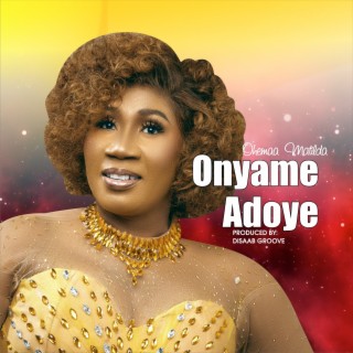 Onyame Adoye