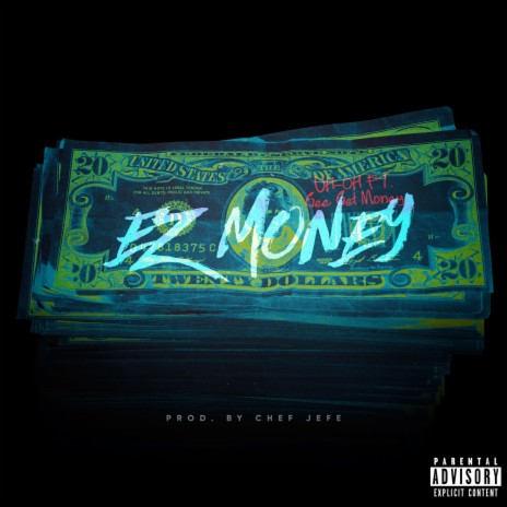 EZ Money ft. Gee Get Money