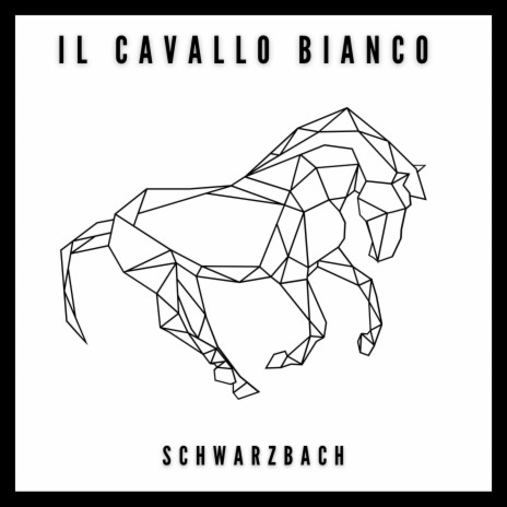 Il Cavallo Bianco | Boomplay Music