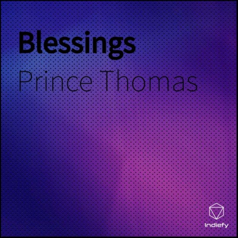 Blessings | Boomplay Music