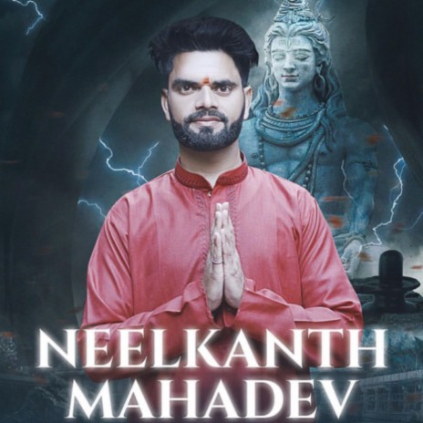 Neelkanth Mahadev | Boomplay Music