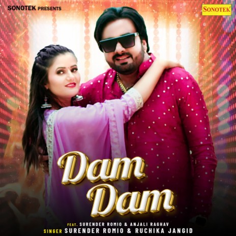 Dam Dam ft. Ruchika Jangid & Anjali Raghav | Boomplay Music