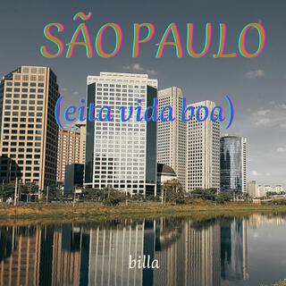 São Paulo (eita vida boa)