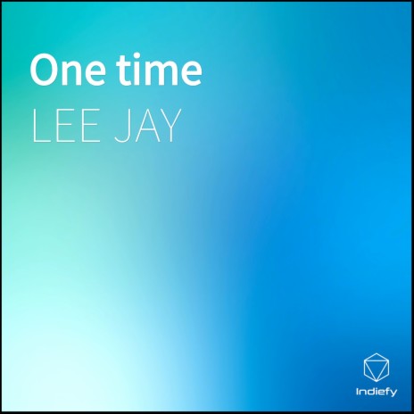 One time | Boomplay Music