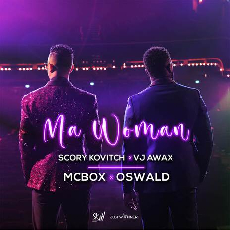 Ma woman ft. MCBOX & Oswald | Boomplay Music