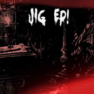 JIG EP