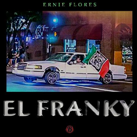 El Franky | Boomplay Music