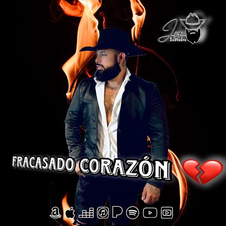 Fracasado corazon | Boomplay Music