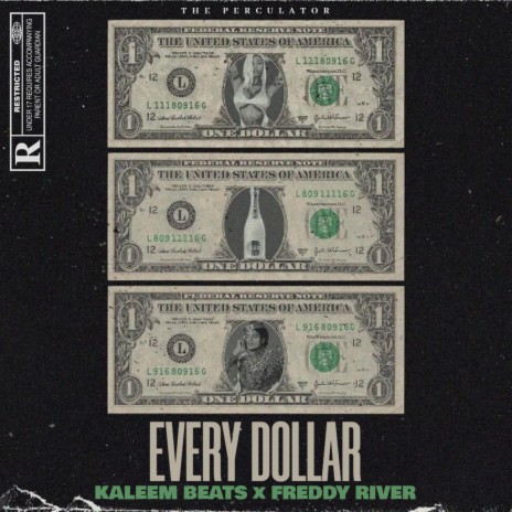 Every Dollar ft. Freddy River | Boomplay Music