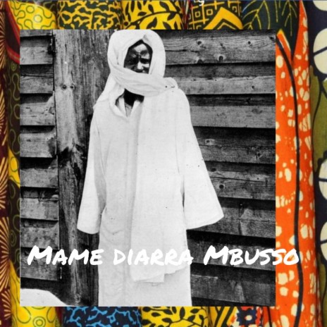 Mame Diarra Mbusso | Boomplay Music