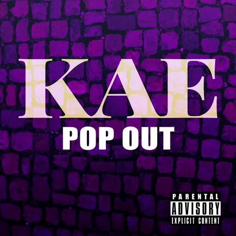 Pop Out | Boomplay Music