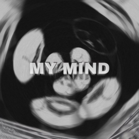 My Mind ft. Ben Brizi