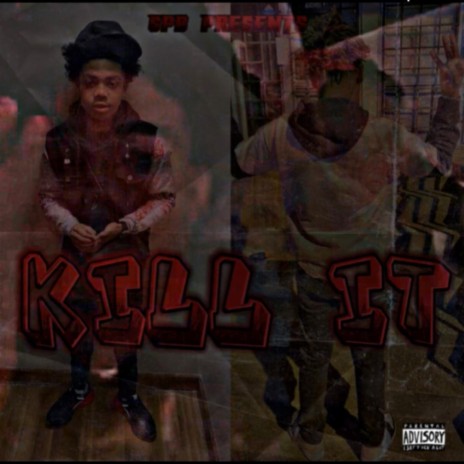 Kill it | Boomplay Music