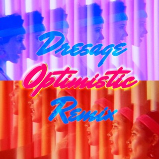 Optimistic (Remix)