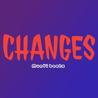 Changes