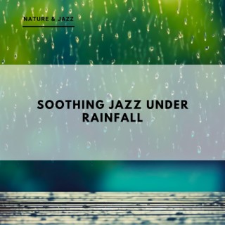 Soothing Jazz under Rainfall