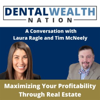 Maximizing Your Profitability Through Real Estate with Laura Ragle