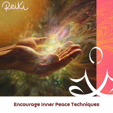 Encourage Inner Peace Techniques | Boomplay Music