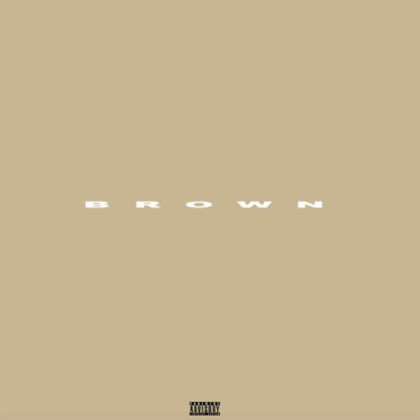 Brown | Boomplay Music