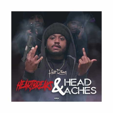 Heartbreaks & Headaches | Boomplay Music