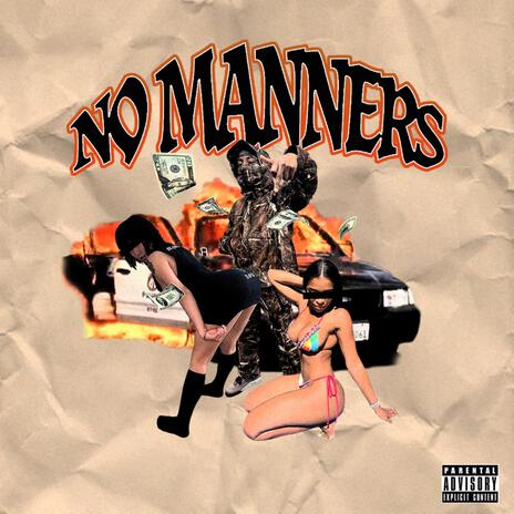 No Manners | Boomplay Music