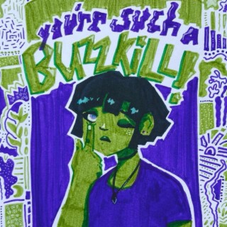 Buzzkill - EP