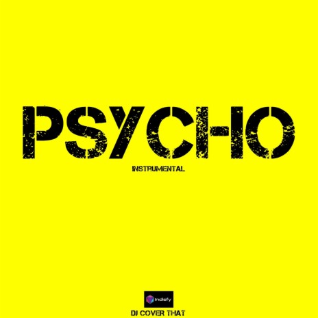 Psycho (Originally Performed By Post Malone, Ty Dolla $Ign) (Karaoke Version)