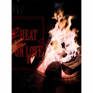 HEAT ON LOVE